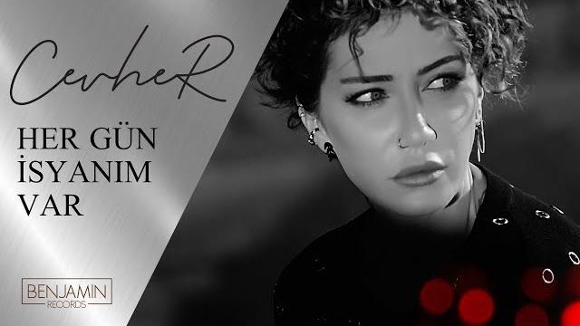 Cevher - her gün i̇syanım var Cevher - her gün i̇syanım var