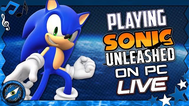 Playing sonic unleashed on pc (live) part 3 Playing sonic unleashed on pc (live) part 3