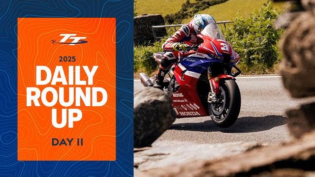 Daily round up - day 11 | 2025 isle of man tt races Daily round up - day 11 | 2025 isle of man tt races