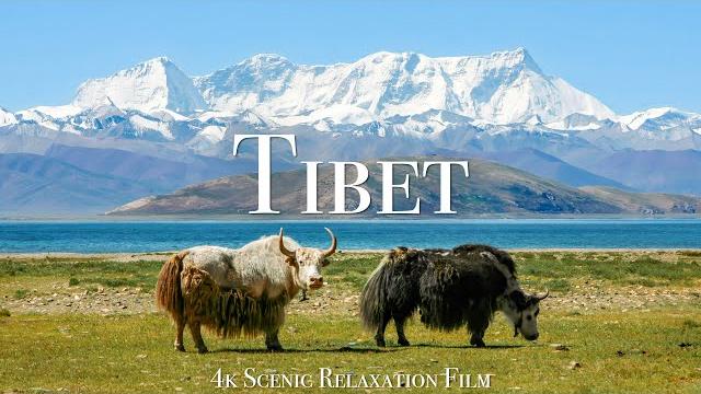 Tibet 4k - scenic relaxation film with calming music Tibet 4k - scenic relaxation film with calming music