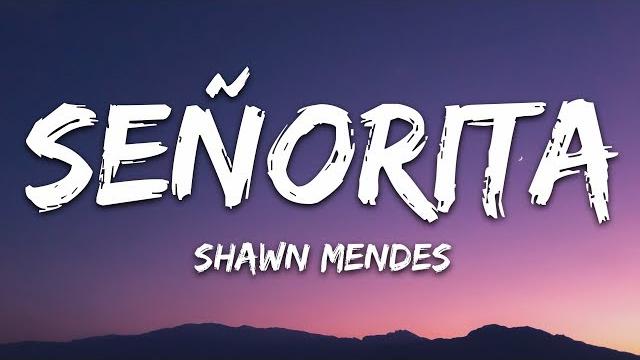 Shawn mendes, camila cabello - señorita (lyrics) letra Shawn mendes, camila cabello - señorita (lyrics) letra