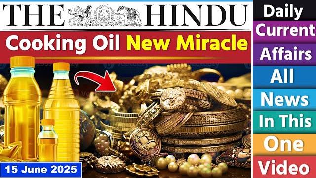 15 june 2025 | the hindu newspaper analysis | 15 june current affairs today | editorial analysis 15 june 2025 | the hindu newspaper analysis | 15 june current affairs today | editorial analysis