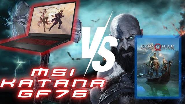 Msi katana gf76 vs god of war Msi katana gf76 vs god of war