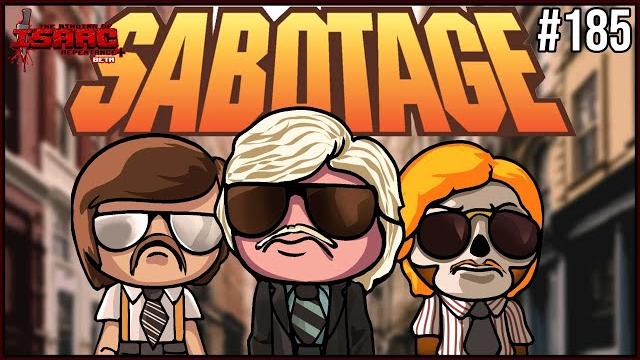 Sabotage - the binding of isaac repentance+ 185 Sabotage - the binding of isaac repentance+ 185