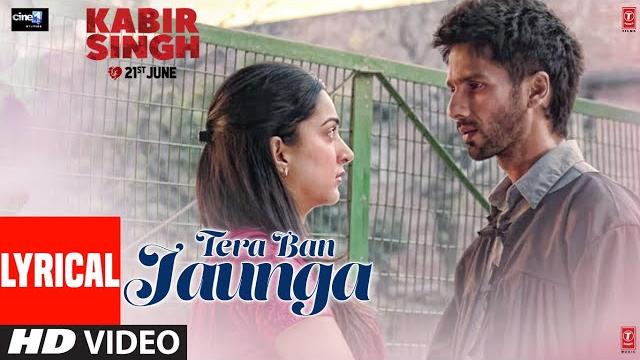 Lyrical: tera ban jaunga | kabir singh | shahid k, kiara a, sandeep v | tulsi kumar, akhil sachdeva Lyrical: tera ban jaunga | kabir singh | shahid k, kiara a, sandeep v | tulsi kumar, akhil sachdeva