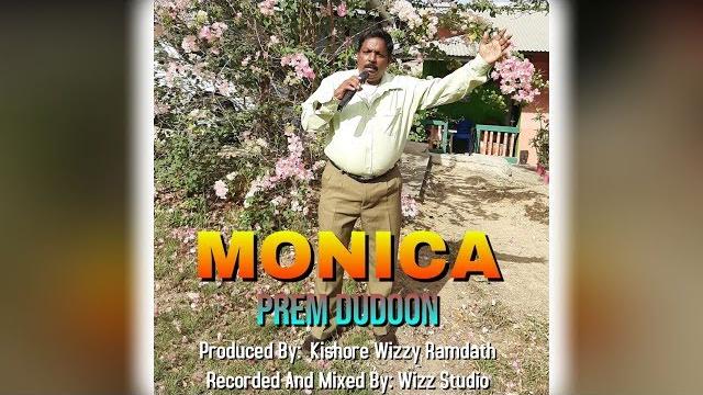 Prem dudoon - monica (2020 chutney soca) Prem dudoon - monica (2020 chutney soca)