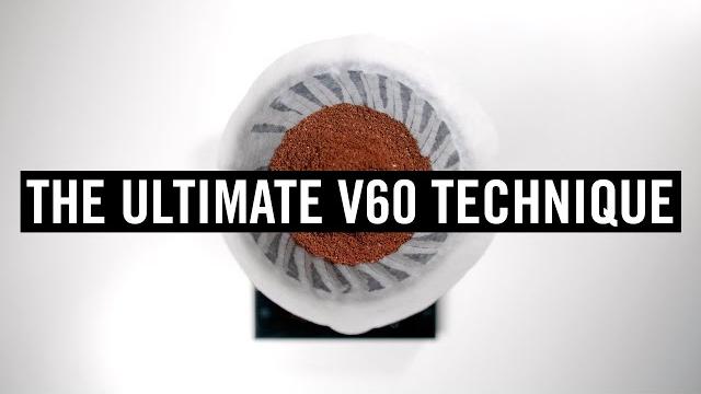 The ultimate v60 technique The ultimate v60 technique