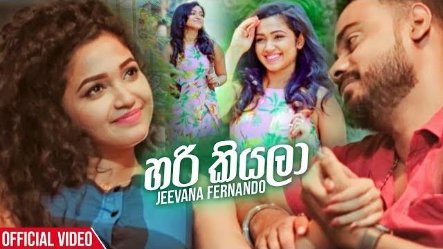Hari kiyala - jeevana fernando official music video 2019 | new sinhala music videos 2019 Hari kiyala - jeevana fernando official music video 2019 | new sinhala music videos 2019