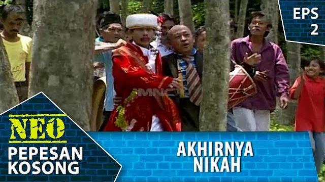 Pak hansip mimpi nikah - neo pepesan kosong eps 2 Pak hansip mimpi nikah - neo pepesan kosong eps 2