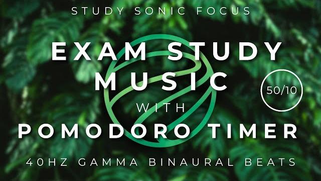 50/10 exam study music pomodoro timer - 40hz gamma binaural beats for study focus and test revision 50/10 exam study music pomodoro timer - 40hz gamma binaural beats for study focus and test revision