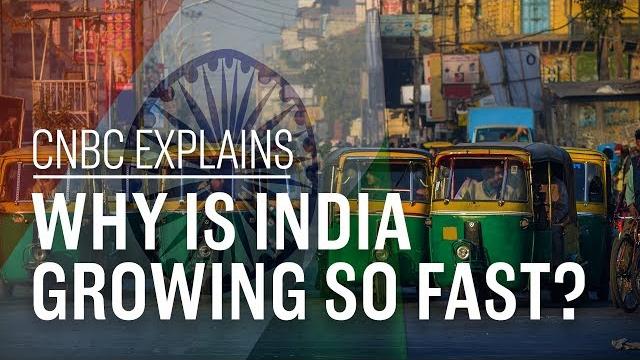 Why is india growing so fast? | cnbc explains Why is india growing so fast? | cnbc explains