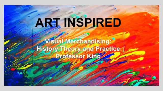 "art inspired" - lim college - visual merchandising: history, theory and practice class projects "art inspired" - lim college - visual merchandising: history, theory and practice class projects