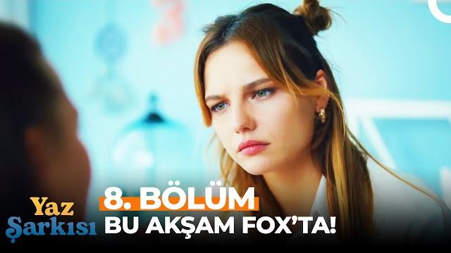 Yaz şarkısı 8. bölüm (final) bu akşam 20.00'de fox'ta! Yaz şarkısı 8. bölüm (final) bu akşam 20.00'de fox'ta!