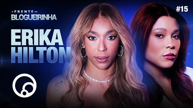 De frente com blogueirinha: erika hilton - t3e15 | diatv De frente com blogueirinha: erika hilton - t3e15 | diatv