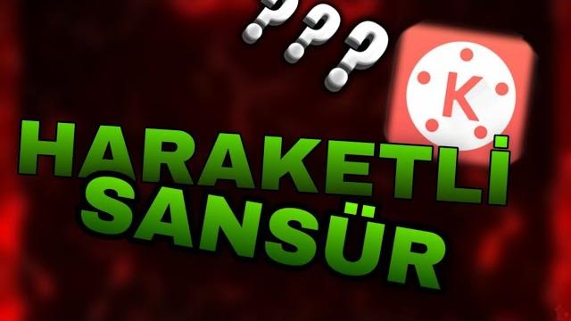 Hareketli̇ sansür nasil yapilir Hareketli̇ sansür nasil yapilir
