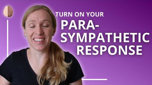 Parasympathetic response: train your nervous system to turn off stress: anxiety skills #11 Parasympathetic response: train your nervous system to turn off stress: anxiety skills #11