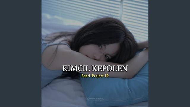 Kimcil kepolen Kimcil kepolen