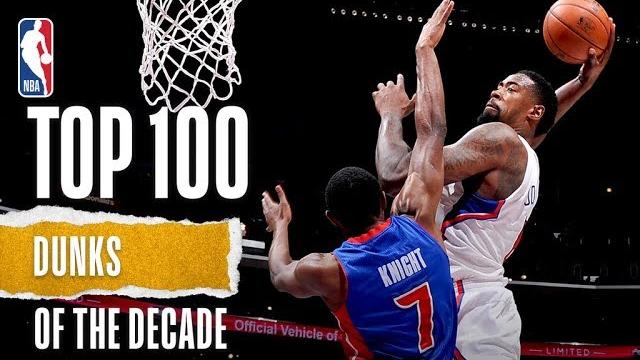Nba's top 100 dunks of the decade Nba's top 100 dunks of the decade