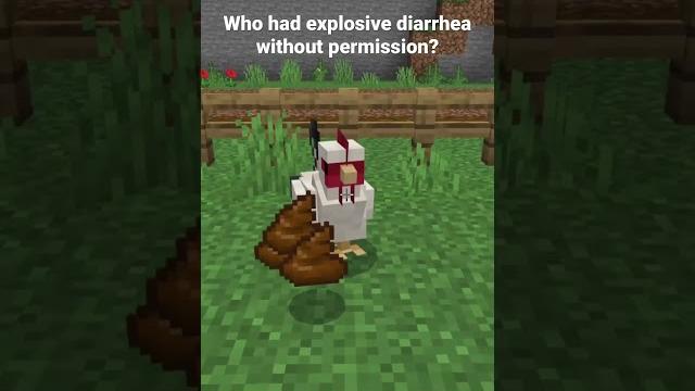 Who had explosive diarrhea without permission? Who had explosive diarrhea without permission?