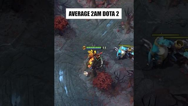 When 2am dota players lose their minds #dota2 When 2am dota players lose their minds #dota2