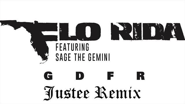 Flo rida - gdfr (justee remix) Flo rida - gdfr (justee remix)