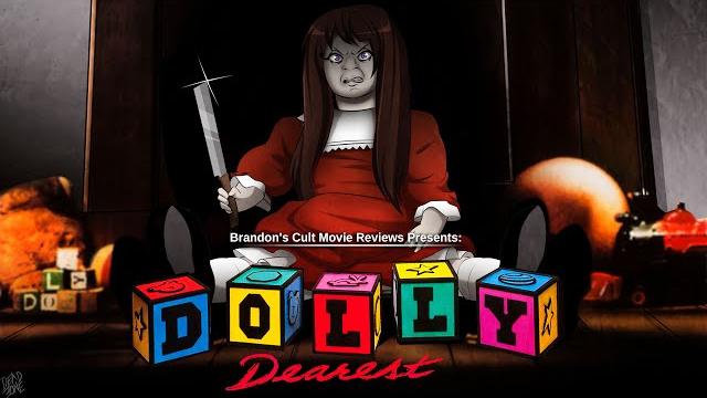 Brandon's cult movie reviews: dolly dearest Brandon's cult movie reviews: dolly dearest