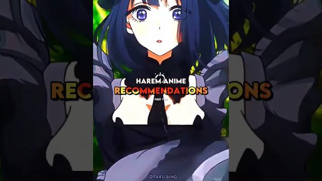 Harem anime recommendations #shorts #anime Harem anime recommendations #shorts #anime
