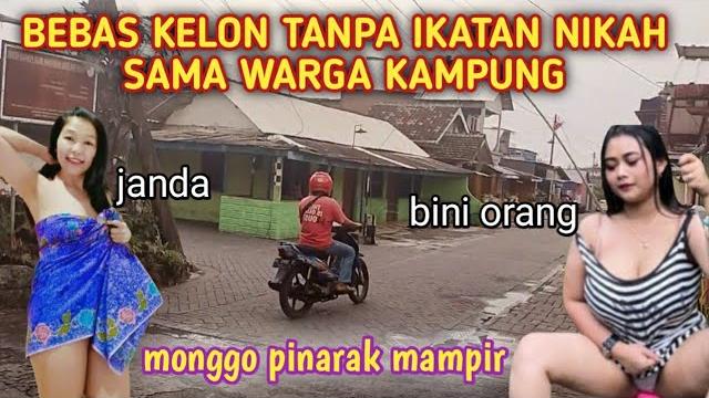 Bebas !! bisa kelon sepuasnya tanpa ikatan nikah sama warga kampung || harus kuat iman jika kesini Bebas !! bisa kelon sepuasnya tanpa ikatan nikah sama warga kampung || harus kuat iman jika kesini