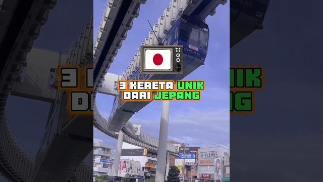 Ini adalah 3 kereta unik dari jepang Ini adalah 3 kereta unik dari jepang