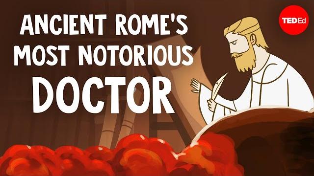 Ancient rome’s most notorious doctor - ramon glazov Ancient rome’s most notorious doctor - ramon glazov