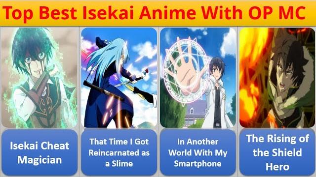 Top best isekai anime with op mc Top best isekai anime with op mc
