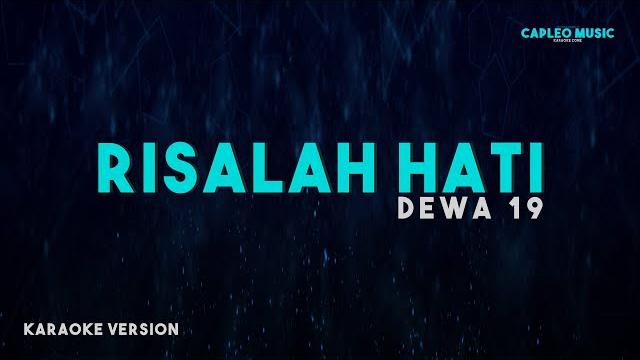 Dewa 19 – risalah hati (karaoke version) Dewa 19 – risalah hati (karaoke version)