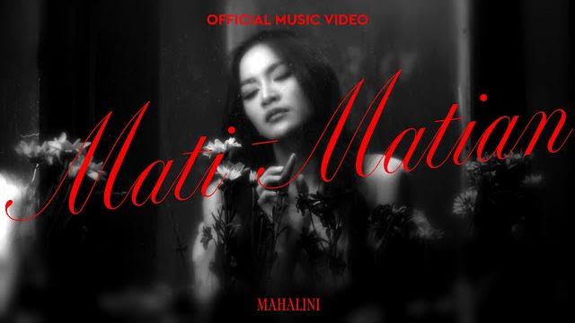 Mahalini - mati matian (official music video) Mahalini - mati matian (official music video)