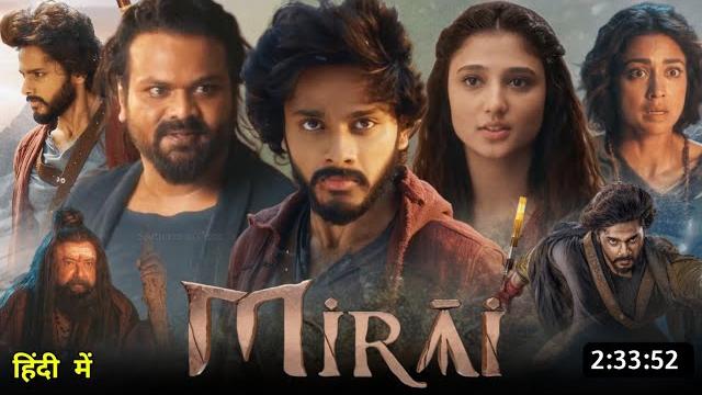 Mirai full movie hindi dubbed 2025 south teaser latest update | teja sajja new movie | south movie Mirai full movie hindi dubbed 2025 south teaser latest update | teja sajja new movie | south movie