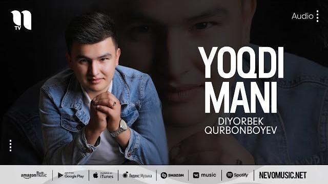 Diyorbek qurbonboyev - yoqdi mani (audio 2022) Diyorbek qurbonboyev - yoqdi mani (audio 2022)