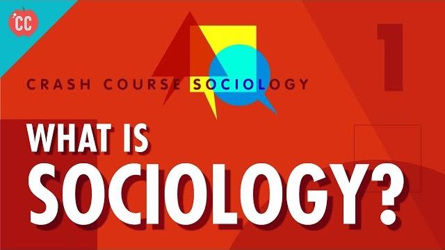 What is sociology?: crash course sociology #1 What is sociology?: crash course sociology #1
