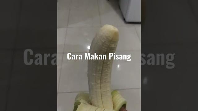 Cara makan pisang Cara makan pisang