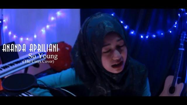 So young - the corrs (cover by ananda apriliani) So young - the corrs (cover by ananda apriliani)