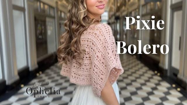 Crochet bolero tutorial // pixie bolero // ophelia talks crochet Crochet bolero tutorial // pixie bolero // ophelia talks crochet
