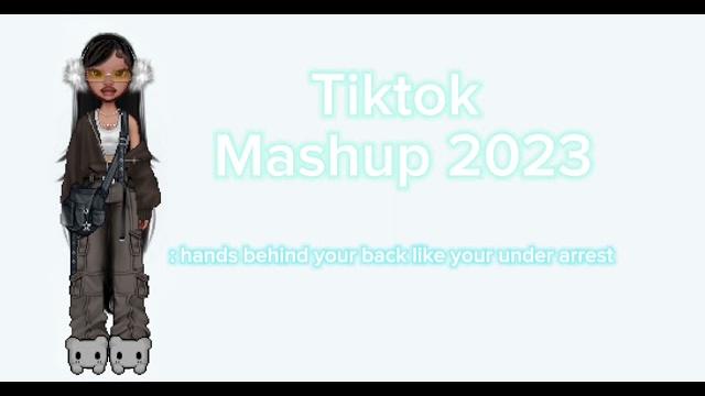 Tiktok mashup 2023 Tiktok mashup 2023