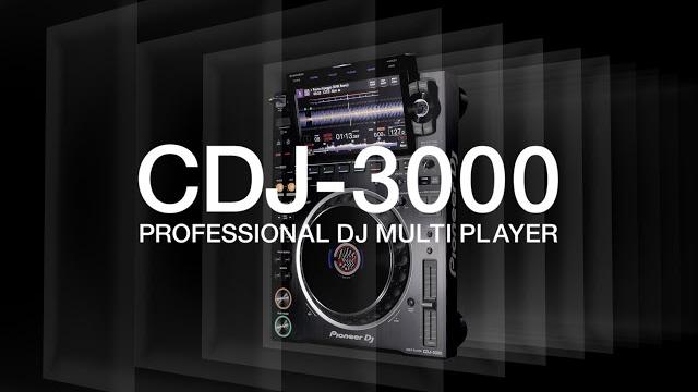 A new dimension – pioneer dj official introduction: cdj-3000 professional dj multi player A new dimension – pioneer dj official introduction: cdj-3000 professional dj multi player