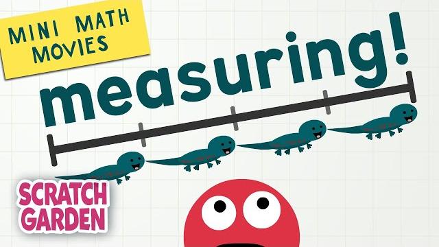 Measuring! | mini math movies | scratch garden Measuring! | mini math movies | scratch garden