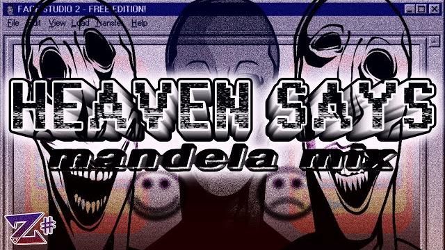 Heaven says (mandela mix) Heaven says (mandela mix)