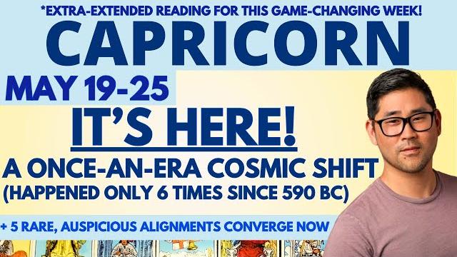 Capricorn - this is historic! ultra-rare, platinum-level spread i never seen may 19-25 Capricorn - this is historic! ultra-rare, platinum-level spread i never seen may 19-25