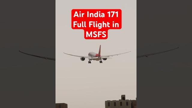Air india 171 full flight in microsoft flight sim Air india 171 full flight in microsoft flight sim