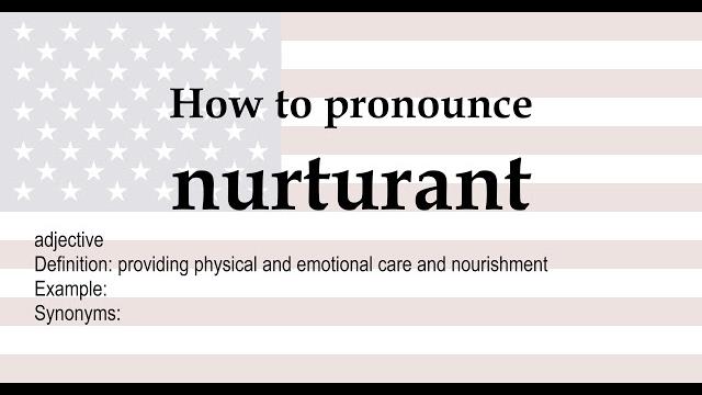 Nurturant Nurturant