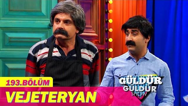 Güldür güldür show 193.bölüm - vejeteryan Güldür güldür show 193.bölüm - vejeteryan