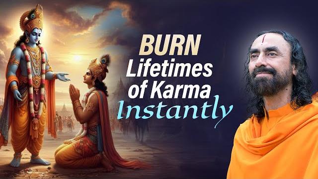 Burn lifetimes of karma instantly — the secret krishna reveals in bhagavad gita | swami mukundananda Burn lifetimes of karma instantly — the secret krishna reveals in bhagavad gita | swami mukundananda