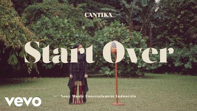Cantika abigail - start over (official music video) Cantika abigail - start over (official music video)