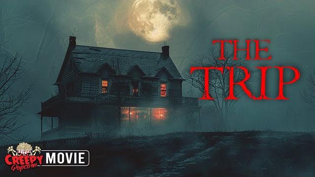 The trip | full hd new scary movie | horror films | creepy popcorn The trip | full hd new scary movie | horror films | creepy popcorn
